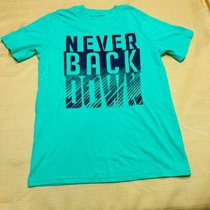 Green T-Shirt / Graphic tee “NEVER BACK DOWN”